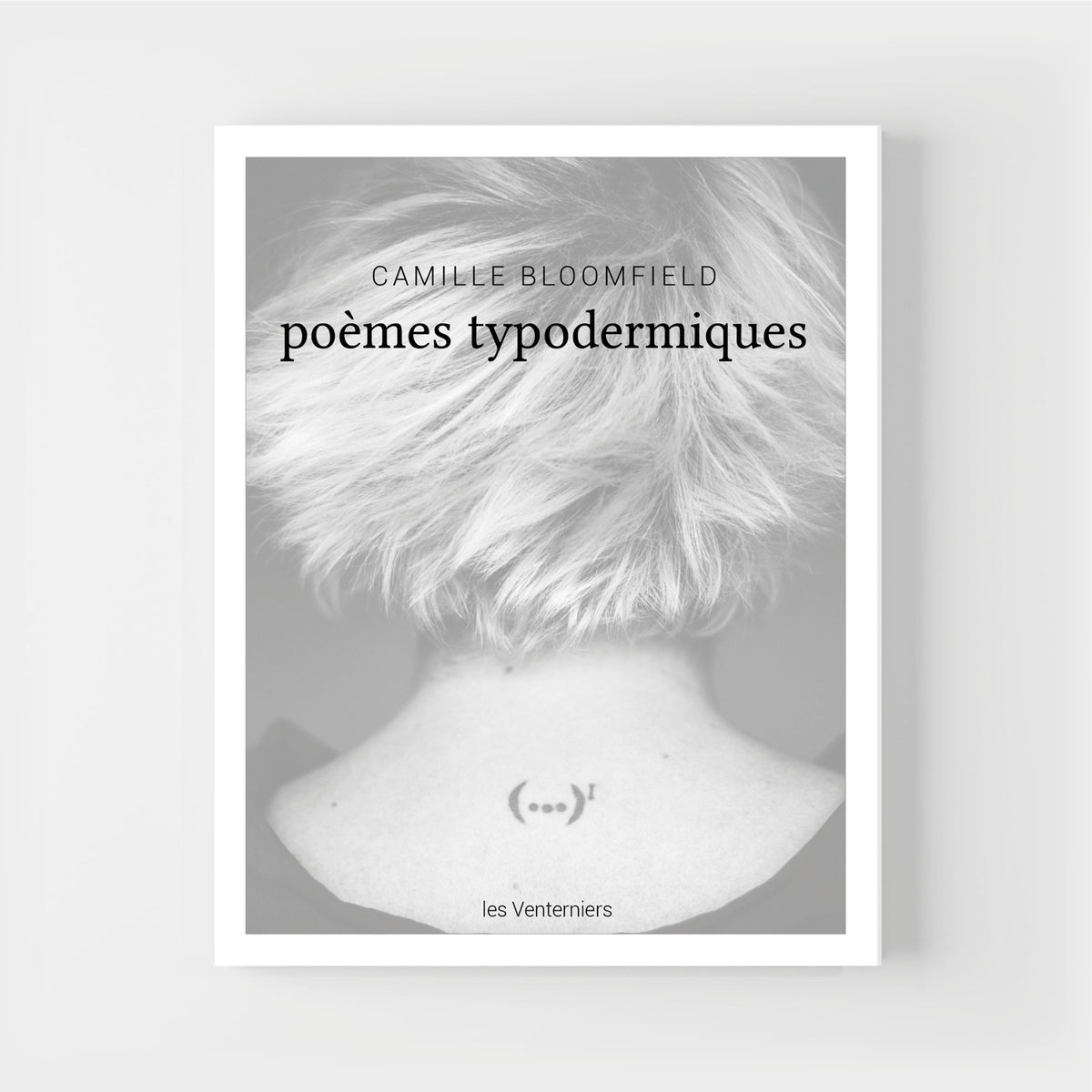 Poèmes typodermiques • Camille Bloomfield image 0