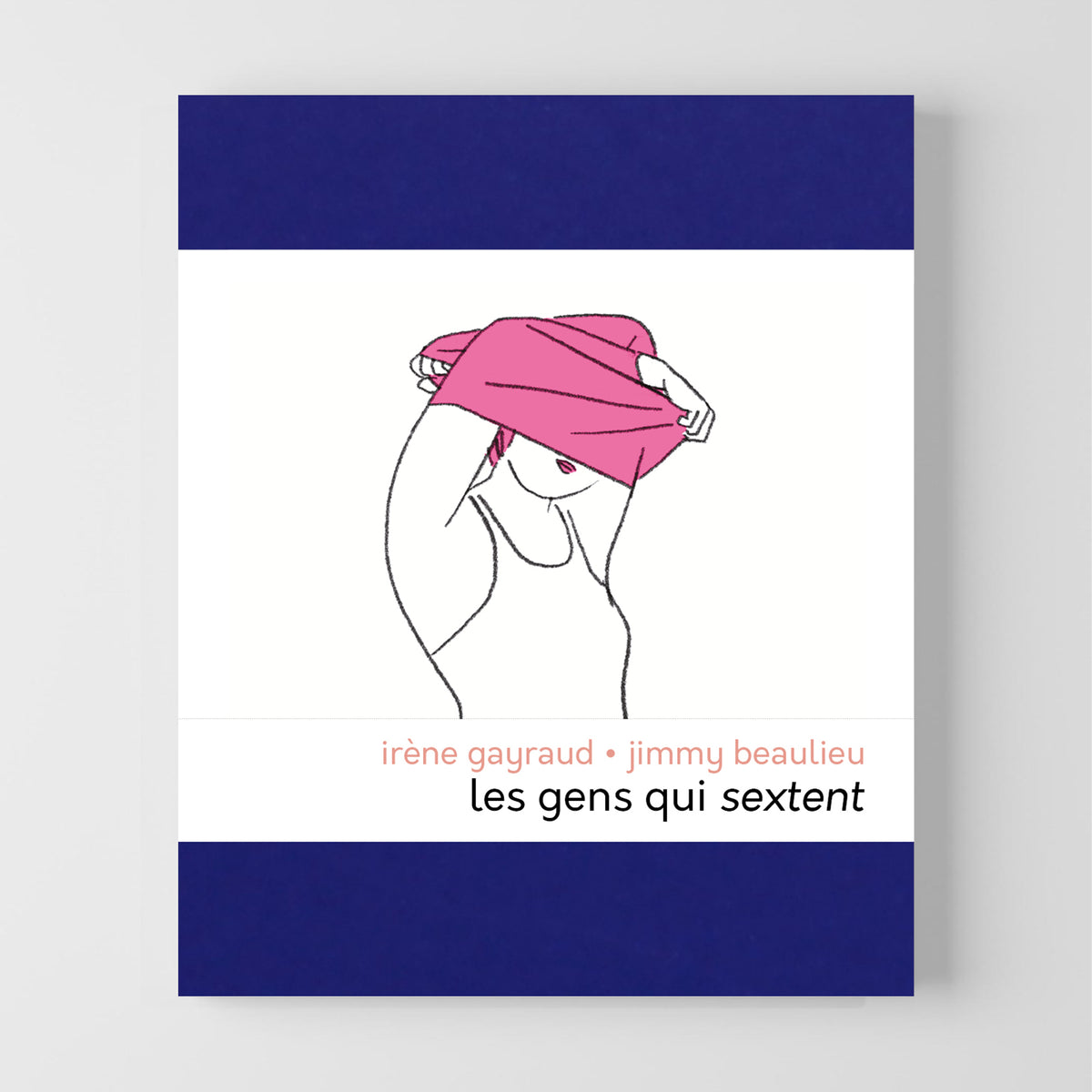 Les gens qui sextent • Irène Gayraud • Jimmy Beaulieu image 0