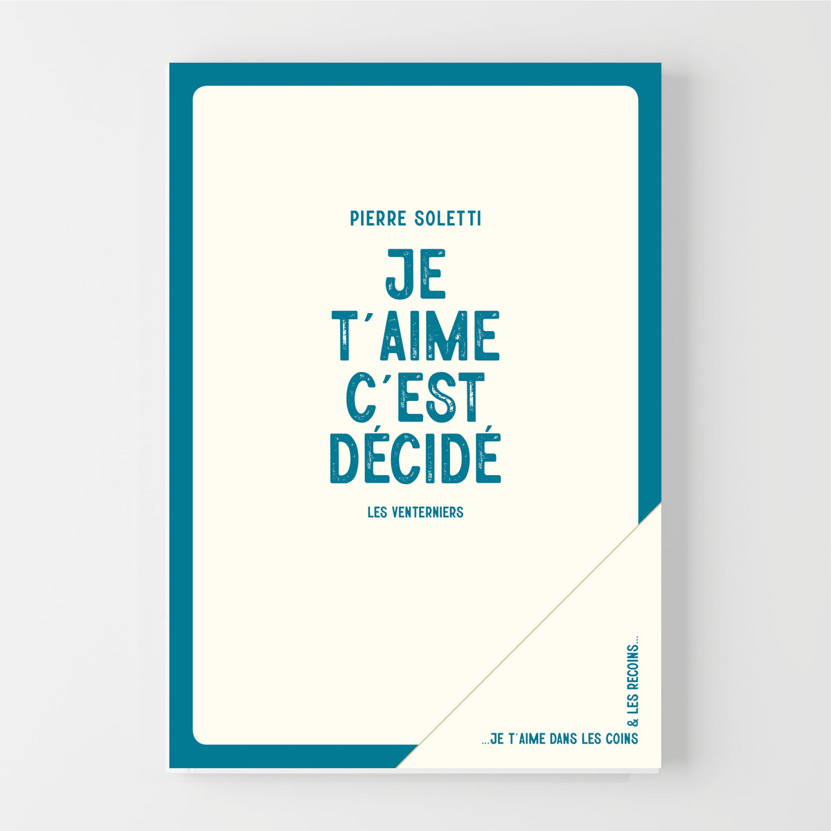 Je t'aime c'est décidé • Pierre Soletti image 0