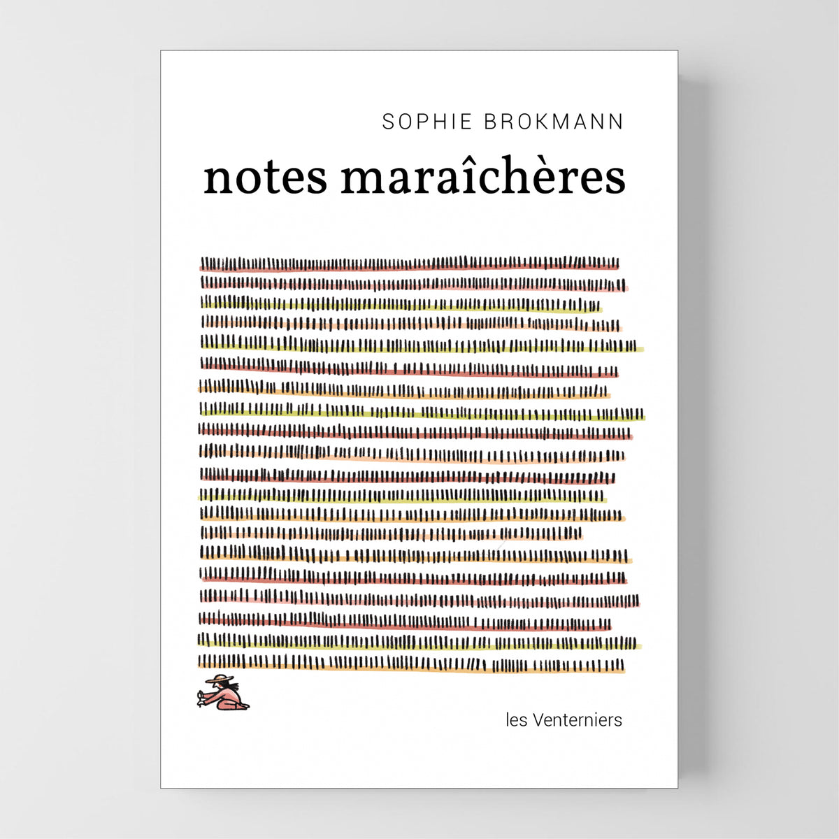 Notes maraîchères • Sophie Brokmann image 0