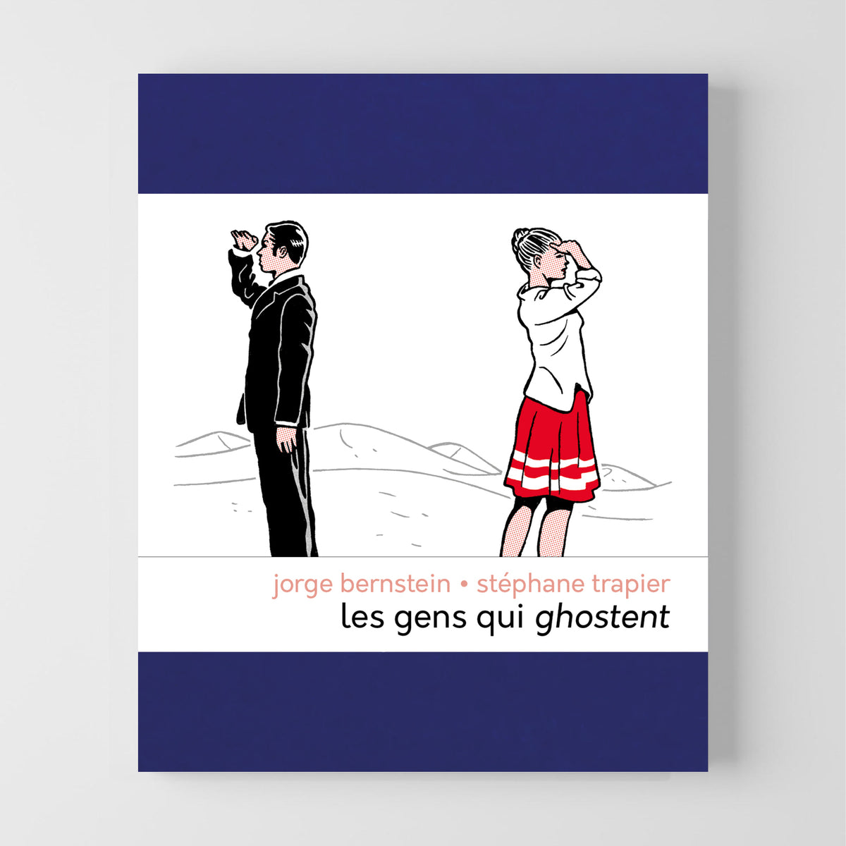 Les gens qui ghostent • Jorge Bernstein • Stéphane Trapier image 0